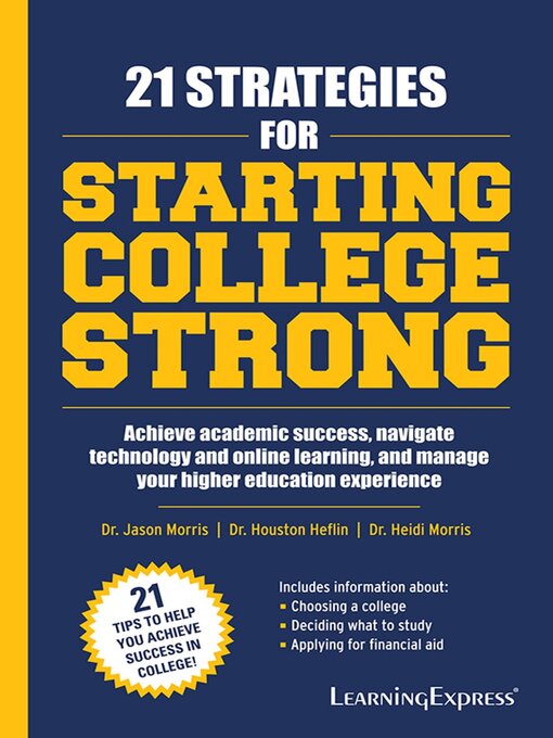 Title details for 21 Strategies for Starting College Strong by Dr. Jason Morris - Available
